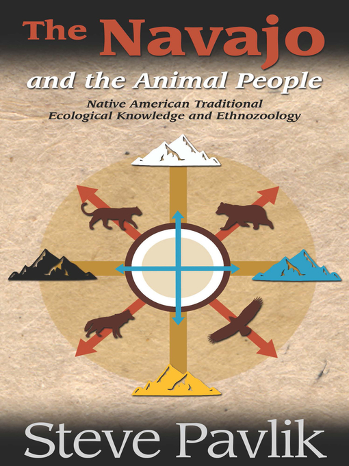 Title details for Navajo and the Animal People by Steve Pavlik - Available